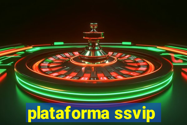 plataforma ssvip